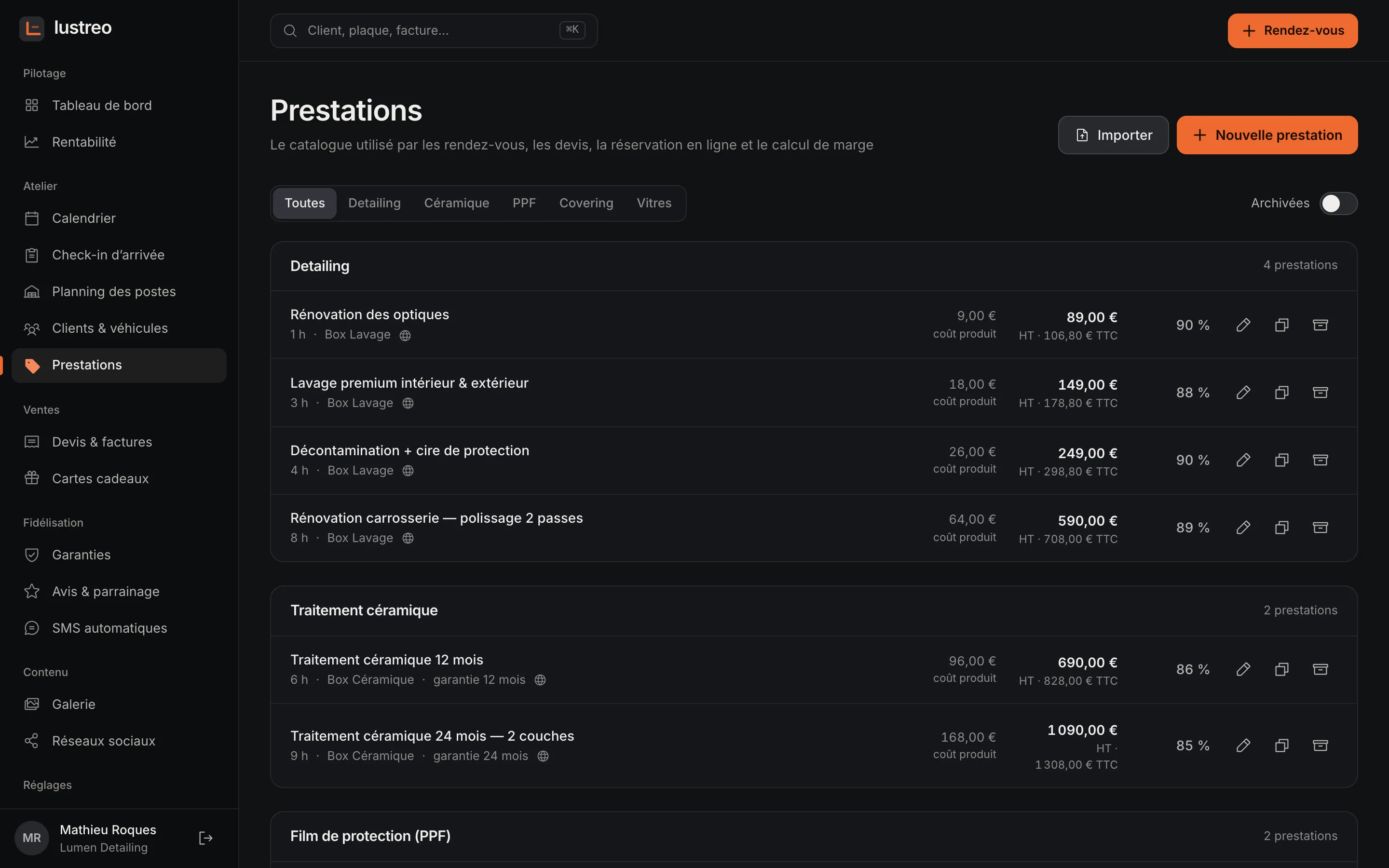 Le catalogue de prestations, avec le prix et la durée de chacune
